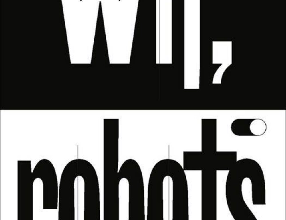 Recensie: Wij Robots – Lode Lauwaert